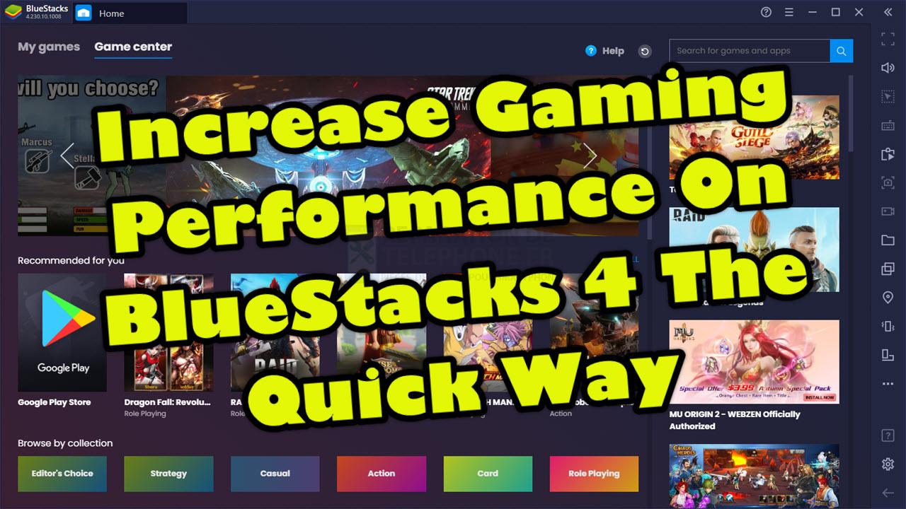 Augmenter les performances de jeu sur BlueStacks 4 de manière rapide