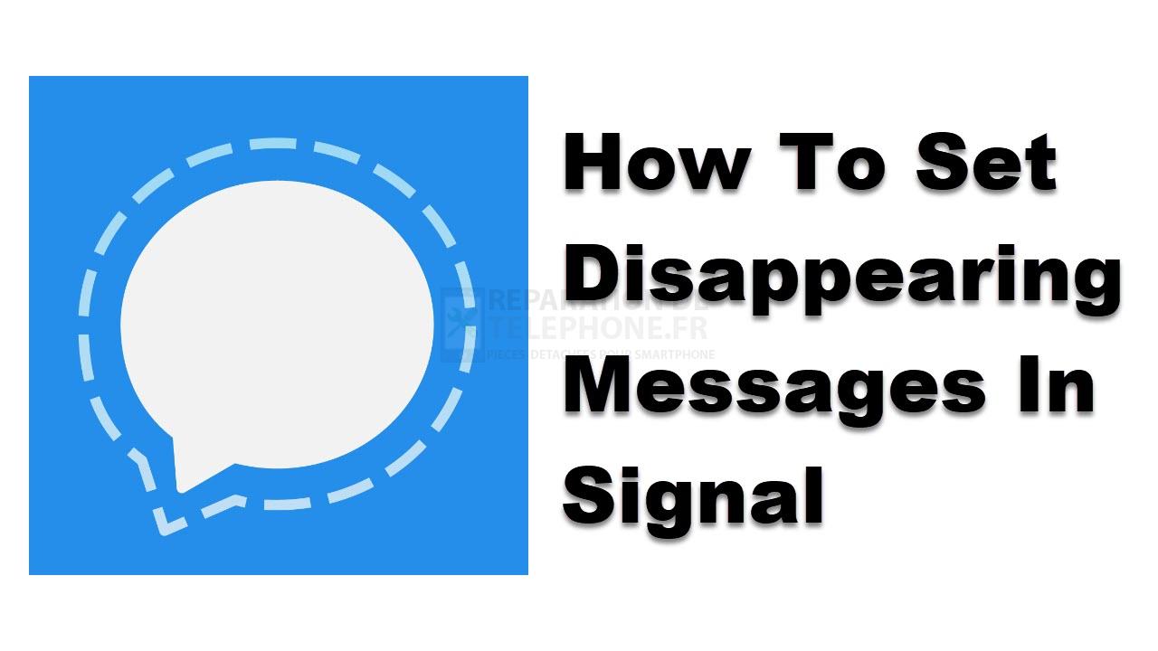 Comment régler la disparition des messages dans Signal