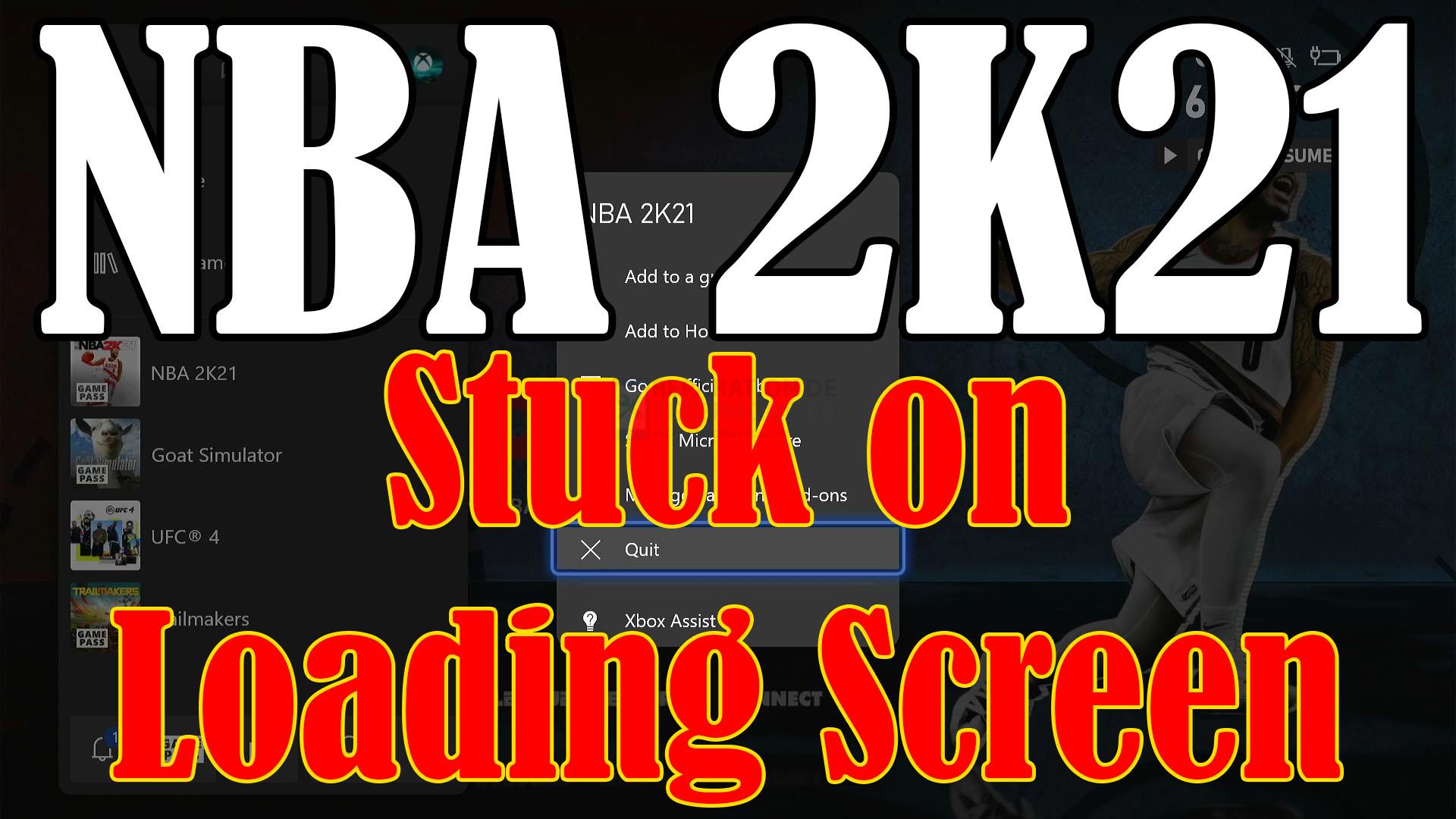 Comment réparer NBA 2K21 Stuck On Loading Screen sur Xbox Series S