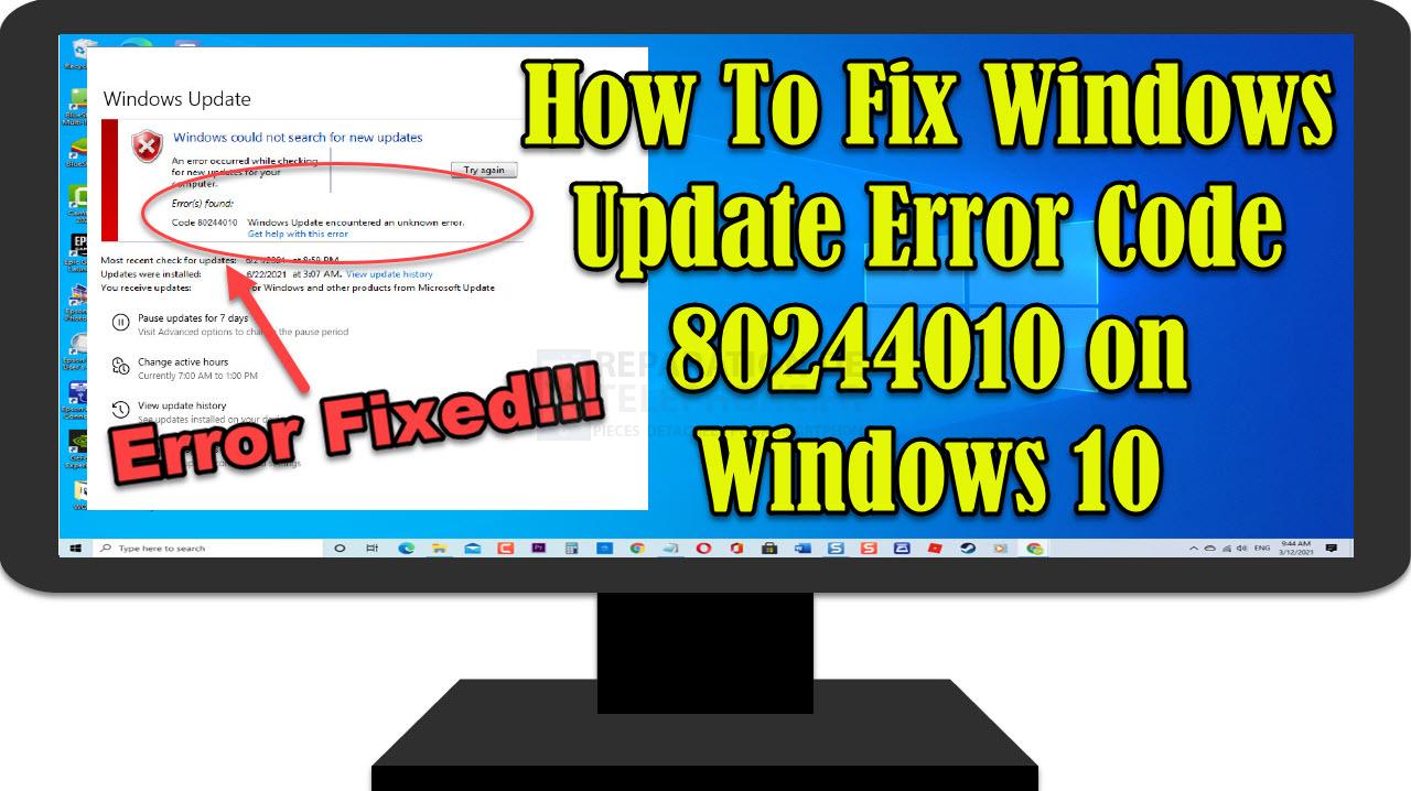Comment résoudre le code d'erreur 80244010 de Windows Update sur Windows 10