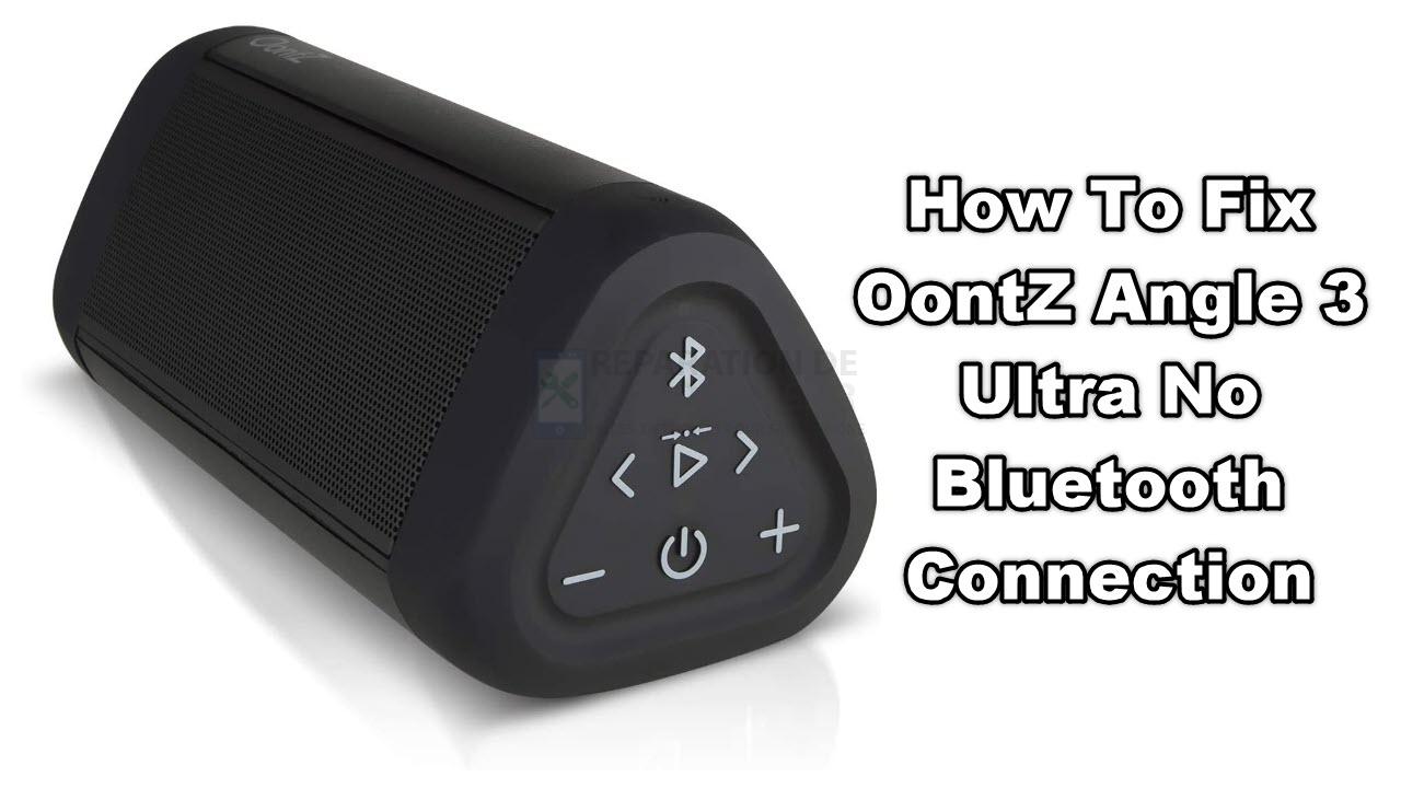 Comment résoudre le problème de connexion Bluetooth de OontZ Angle 3 Ultra ?