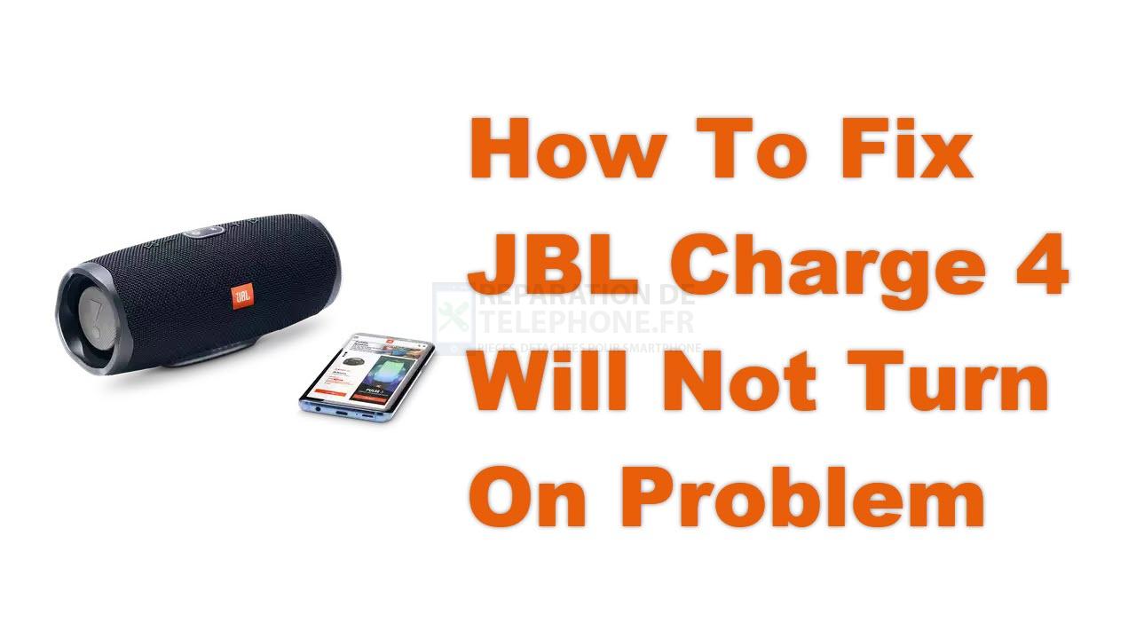 Comment résoudre le problème de JBL Charge 4 qui ne s'allume pas ?