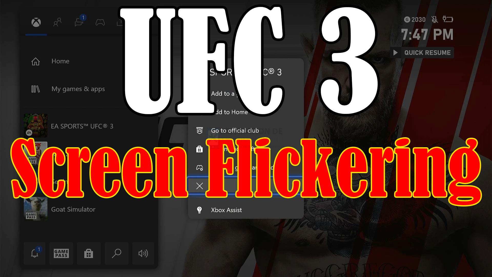 Comment résoudre le problème de scintillement de l'écran de l'UFC 3 sur la Xbox Series S
