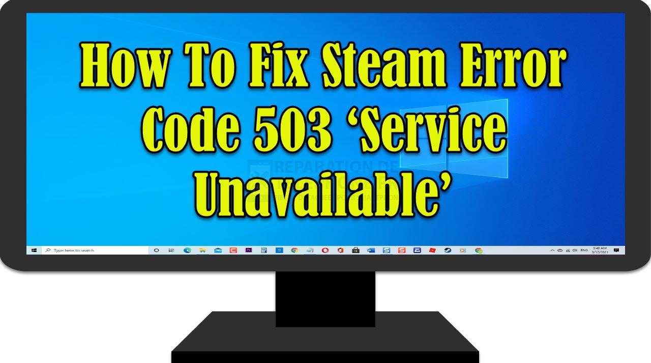 Comment résoudre le problème du code d'erreur 503 de Steam 