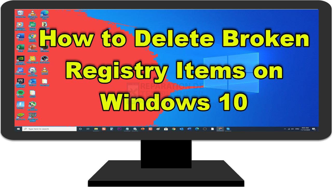 Comment supprimer les éléments cassés du registre sur Windows 10
