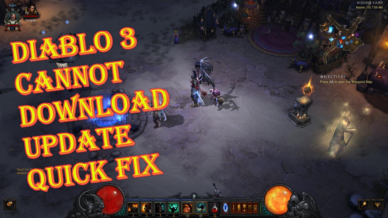 Diablo 3 : Impossible de tÃ©lÃ©charger la mise Ã  jour - Correction rapide