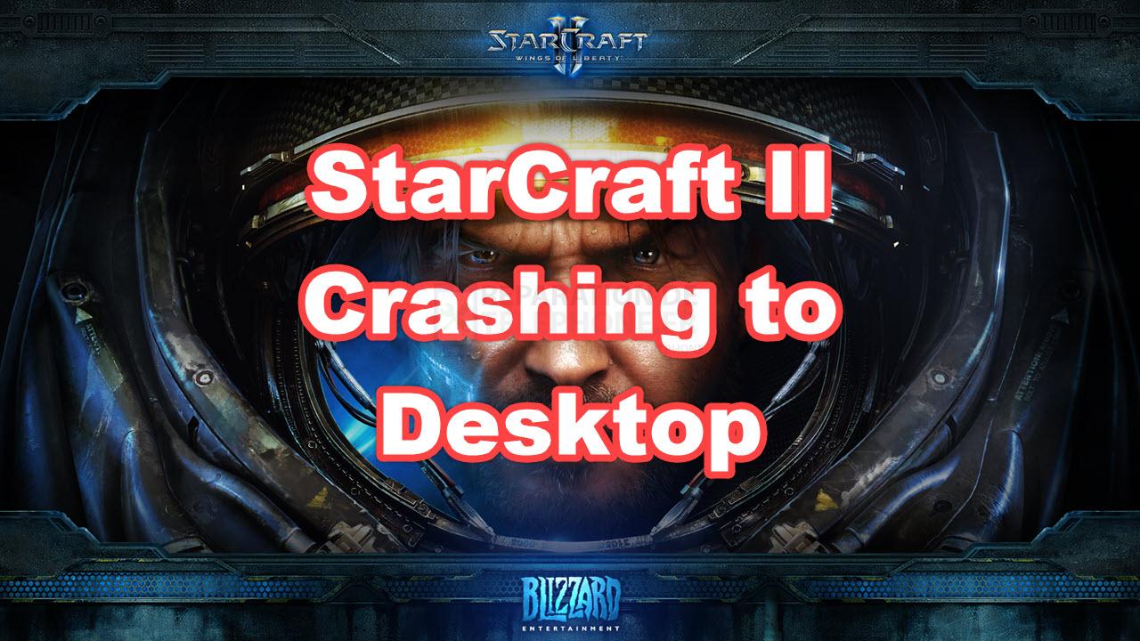 StarCraft II se bloque sur le bureau : une solution simple et rapide.