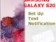 Comment configurer la notification de texte sur le Galaxy S20