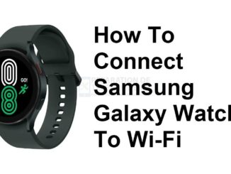 Comment connecter la Samsung Galaxy Watch 4 au Wi-Fi