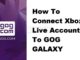 Comment connecter un compte Xbox Live à GOG GALAXY