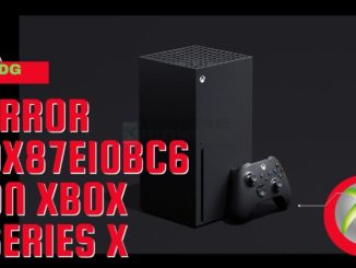 Comment corriger l'erreur 0x87E10BC6 sur la Xbox Series X