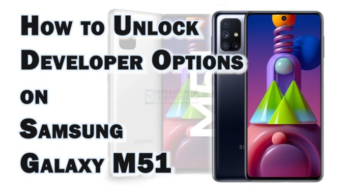 Comment déverrouiller les options de développement du Galaxy M51 et ses fonctions cachées
