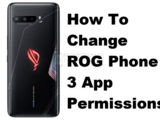 Comment modifier les permissions des applications du ROG Phone 3 ?