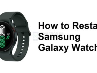 Comment redémarrer la Samsung Galaxy Watch 4
