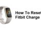 Comment réinitialiser le Fitbit Charge 5