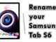 Comment renommer ou changer le nom de votre Samsung Galaxy Tab S6 ?