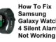 Comment réparer l'alarme silencieuse de la Samsung Galaxy Watch 4 qui ne fonctionne pas ?