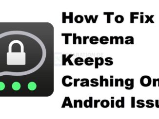 Comment résoudre le problème de Threema qui continue de planter sur Android ?
