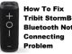Comment résoudre le problème de non-connexion Bluetooth de la Tribit StormBox ?