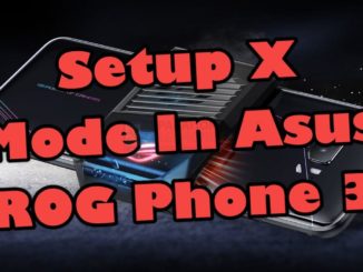 Configurer le mode X dans le Asus ROG Phone 3