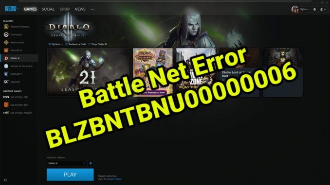 Erreur BLZBNTBNU00000006 de Battle Net dans Windows 10