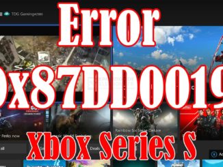 L'erreur 0x87DD0019 se produit lors de la connexion sur la Xbox Series S